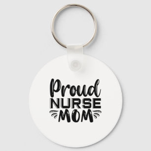 Nurse Gift Proud Nurse Mom Keychain