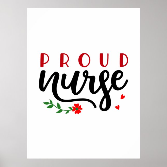 Nurse Gift Proud Nurse Poster (Front)