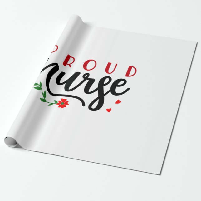 Nurse Gift Proud Nurse Wrapping Paper (Unrolled)