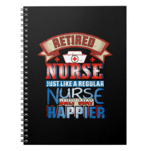 Nurse Gift Retired Nurse Just Like A Reguular Notebook
