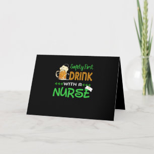Nurse Gift   Safety First Drink With A Nurse Card