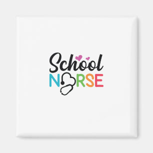 Nurse Gift School Nurse Magnet