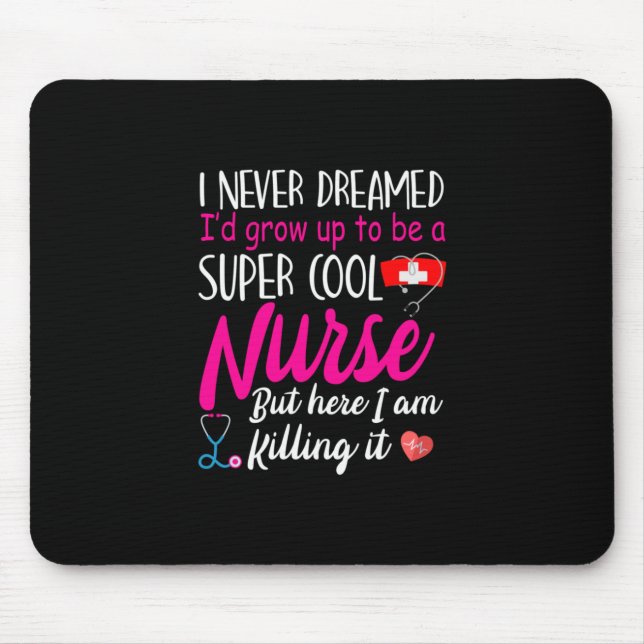 Nurse Gift | Super Cool Nurse Mouse Pad (Front)