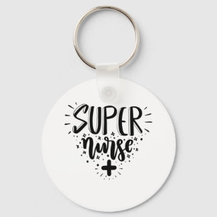 Nurse Gift Super Nurse Keychain