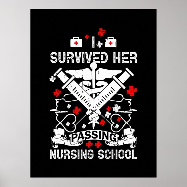 Nurse Gift | Survided Her Passing Nursing Poster (Front)