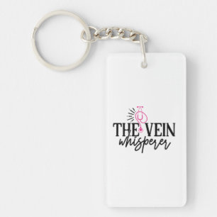 Nurse Gift The Vein Whisperer Keychain
