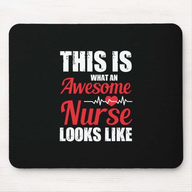 Nurse Gift | This Is What An Awesome Nurse Mouse Pad (Front)