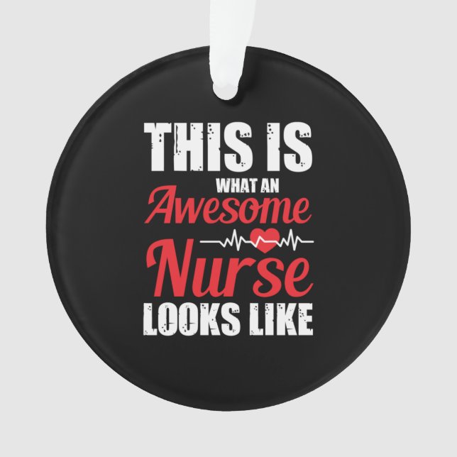 Nurse Gift | This Is What An Awesome Nurse Ornament (Front)