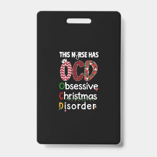 Nurse Gift This Nurse Has OCD Badge