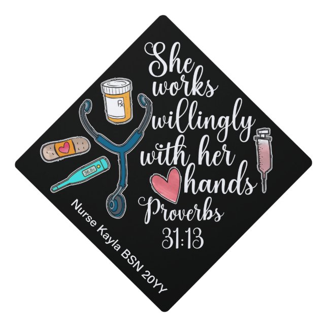 Nurse Graduation Cap Proverbs 31:13 (Front)