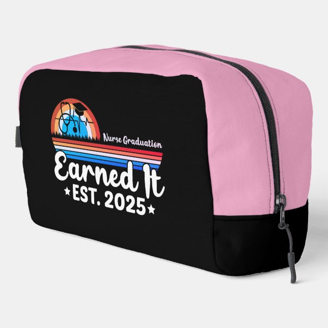 Nurse Graduation: Earned It 2025 Dopp Kit (Right Corner)