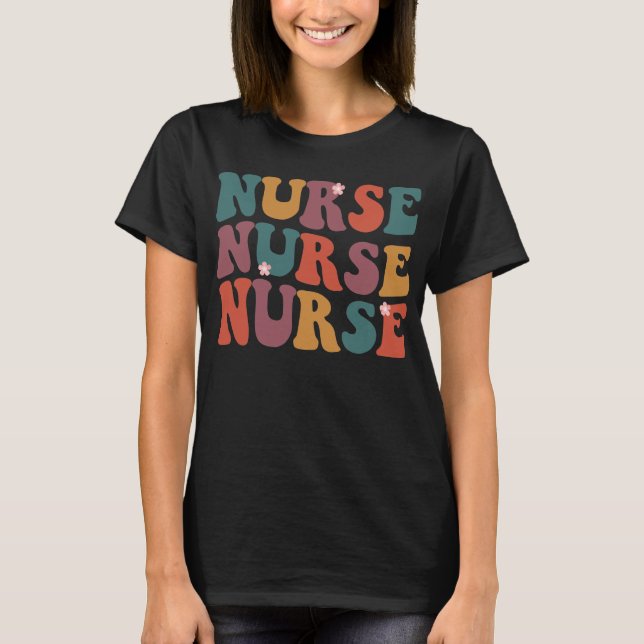 Nurse Groovy Retro Colourful Design Future T-Shirt (Front)