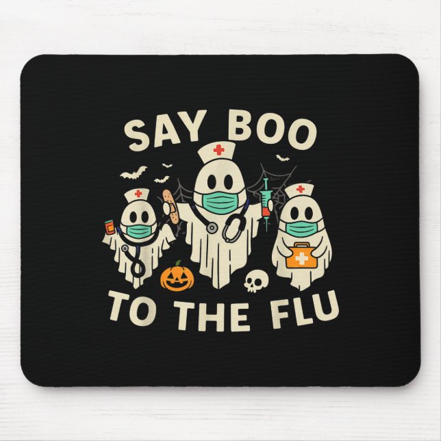 Nurse Halloween Ghost Crew Vaccine Say Boo To The  Mouse Pad (Front)