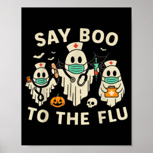 Nurse Halloween Ghost Crew Vaccine Say Boo To The  Poster