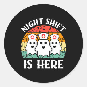Nurse Halloween Men Women Night Shift Crew Ghost Classic Round Sticker
