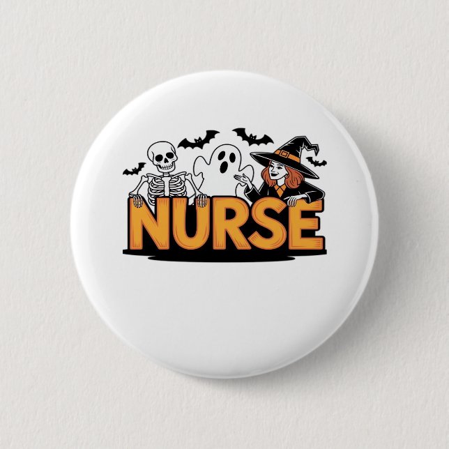 Nurse - Halloween - with ghost, witch, and skeleto 2 Inch Round Button (Front)