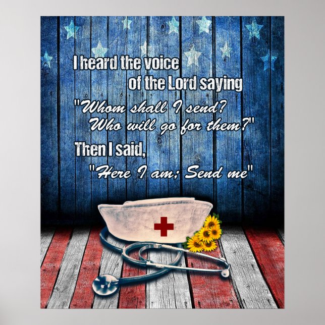 Nurse Here I Am; Send Me Motivationoal Poster (Front)
