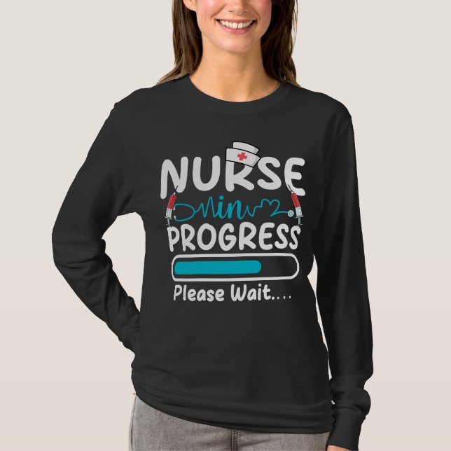 Nurse in Progress Loading Women LS T-Shirt (Front)