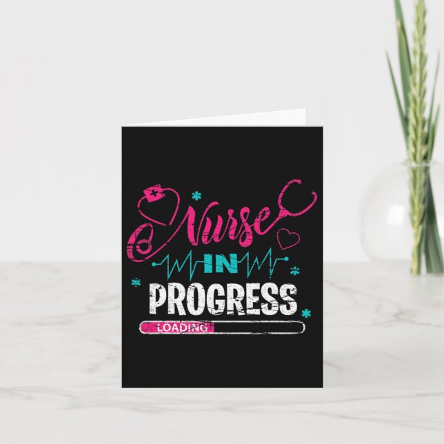 Nurse In Progress Nurse Fun Nursing School  Card (Front)