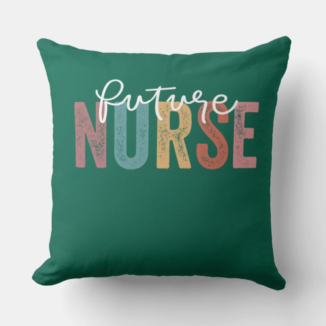 Nurse In Progress Nursing School Student Future Nu Throw Pillow (Front)