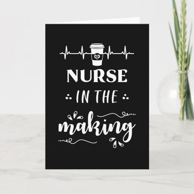 Nurse in the making card (Front)