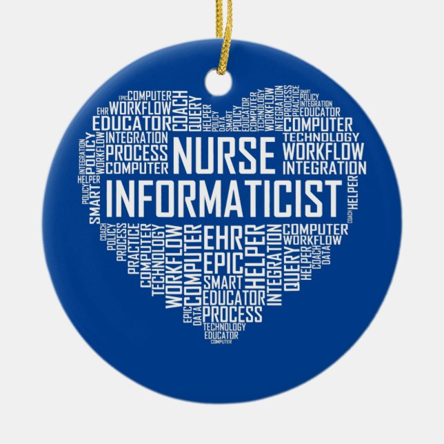 Nurse Informaticist Heart Nursing Informatics Ceramic Ornament (Front)