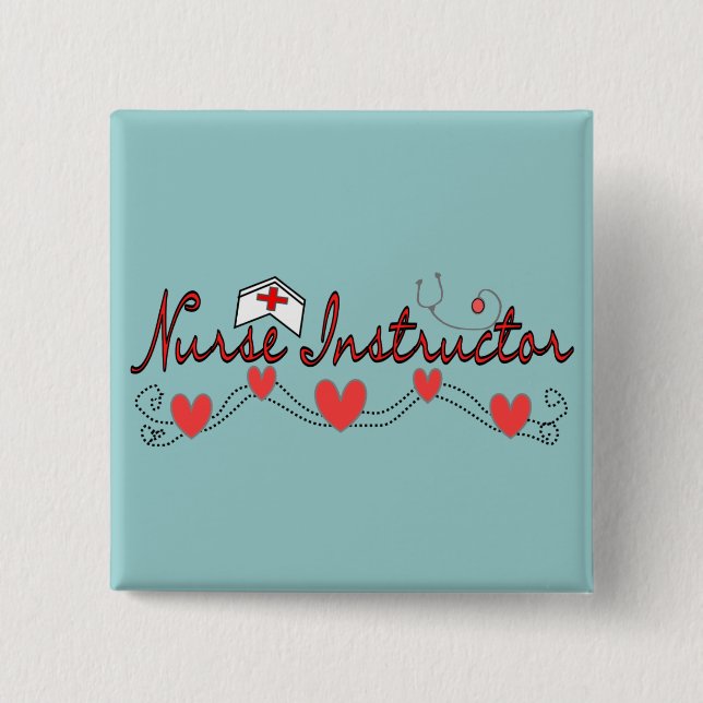 Nurse Instructor Gifts 2 Inch Square Button (Front)