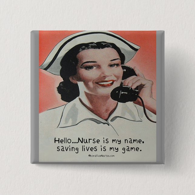 Nurse is my Name 2 Inch Square Button (Front)