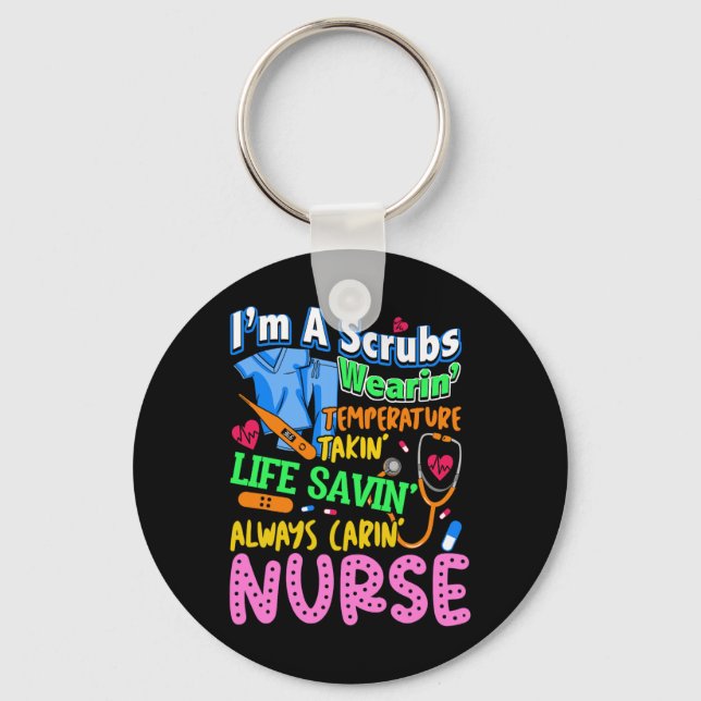 Nurse Job Definition Love Nursing Nursing School N Keychain (Front)