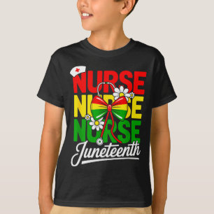Nurse juneteenth black rn pride healthcare worker T-Shirt