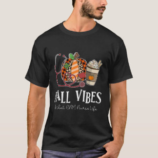 Nurse Leopard Pumpkin Fall Vibes And That Cnm Nurs T-Shirt