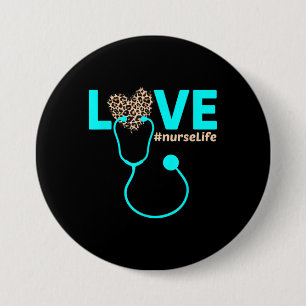 Nurse Life 3 Inch Round Button