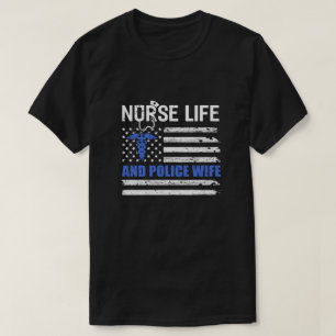 Nurse Life And Police Wife American Flag Vintage W T-Shirt