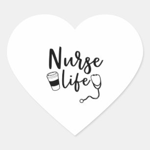 Nurse Life Gift For Nurse Heart Sticker