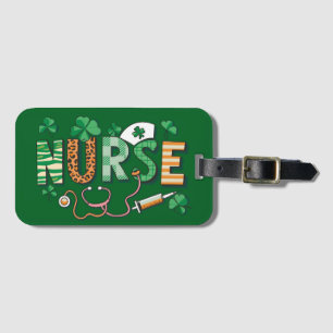 Nurse Life Nurse Day Gifts St Patricks Day Luggage Tag