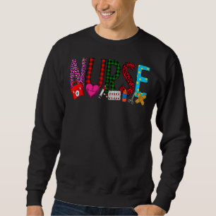 Nurse Life Nursing Clinical Nurse Week 2022 Women Sweatshirt