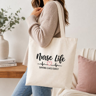 Nurse Life Saving Lives Daily Tote Bag