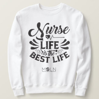Nurse Life Sweatshirt de couleur claire