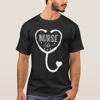 Nurse Life T-Shirt