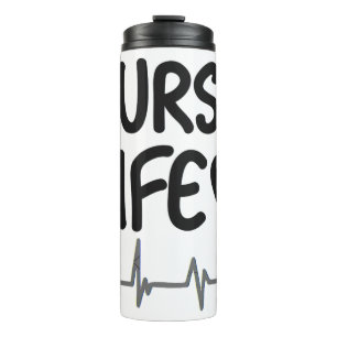 Nurse Life Thermal Tumbler