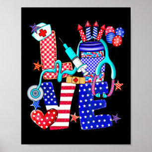 Nurse Love 4th Of July American Flag Memorial Day  Poster