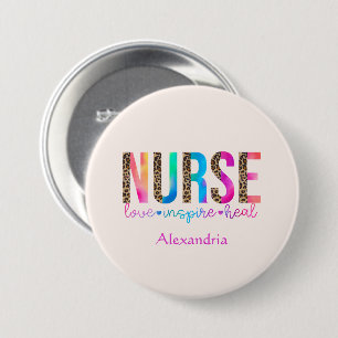 Nurse - Love, Inspire, Heal 3 Inch Round Button