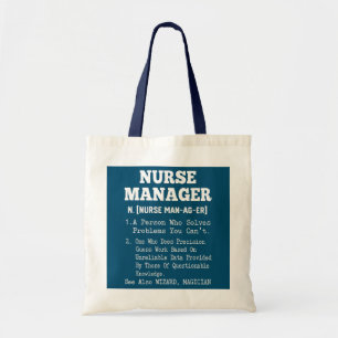 Nurse Manager Definition Tote Bag