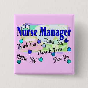 Nurse Manager THANK YOU 2 Inch Square Button