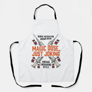 Nurse Medication Humour Witchy Dose Vintage Shirt_ Apron