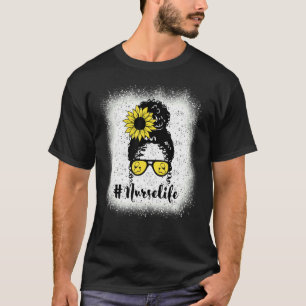 Nurse Messy Bun Nursing Life Rn Lpn Cna Aprn Healt T-Shirt