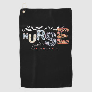 Nurse Mode All Day Every Day Halloween Design Clas Golf Towel