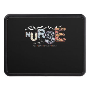 Nurse Mode All Day Every Day Halloween Design Clas Trailer Hitch Cover