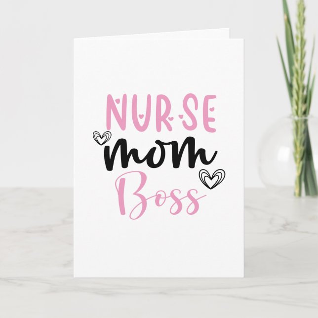 Nurse Mom Boss Card (Front)