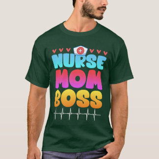 Nurse Mom Boss Mothers day Supervisor vintage T-Shirt